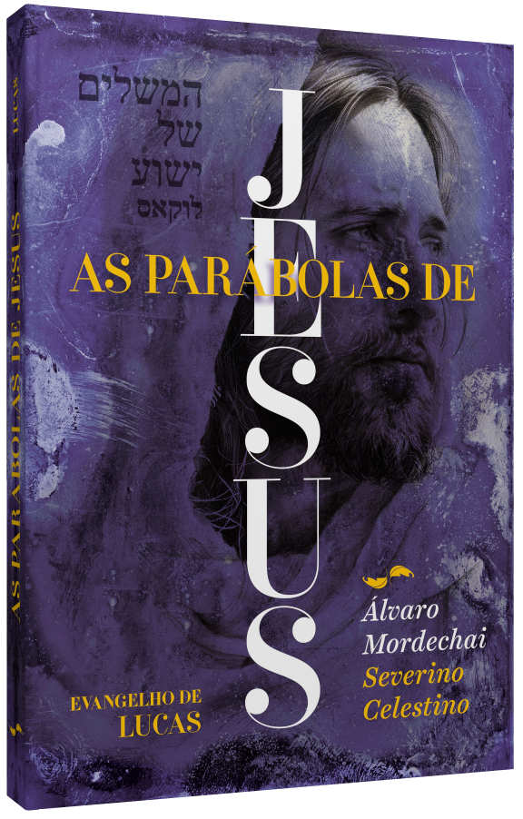 As Parábolas de Jesus: Visão Judaico-Cristã-Espírita (Evangelho de Lucas)